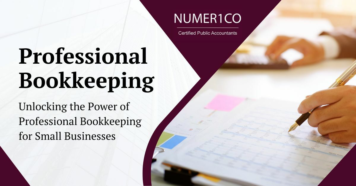 An Accountant With a Pen, Paperwork, and a Calculator | Professional Bookkeeping | Unlocking the Power of Professional Bookkeeping for Small Businesses | Numerico